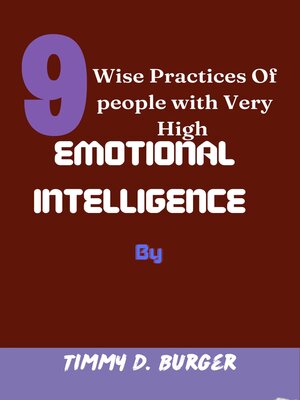 cover image of 9 Wise Practices of people with Very High Emotional intelligence